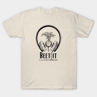 Beet It | Motivational Design | Punny Food | Black Design T-Shirt